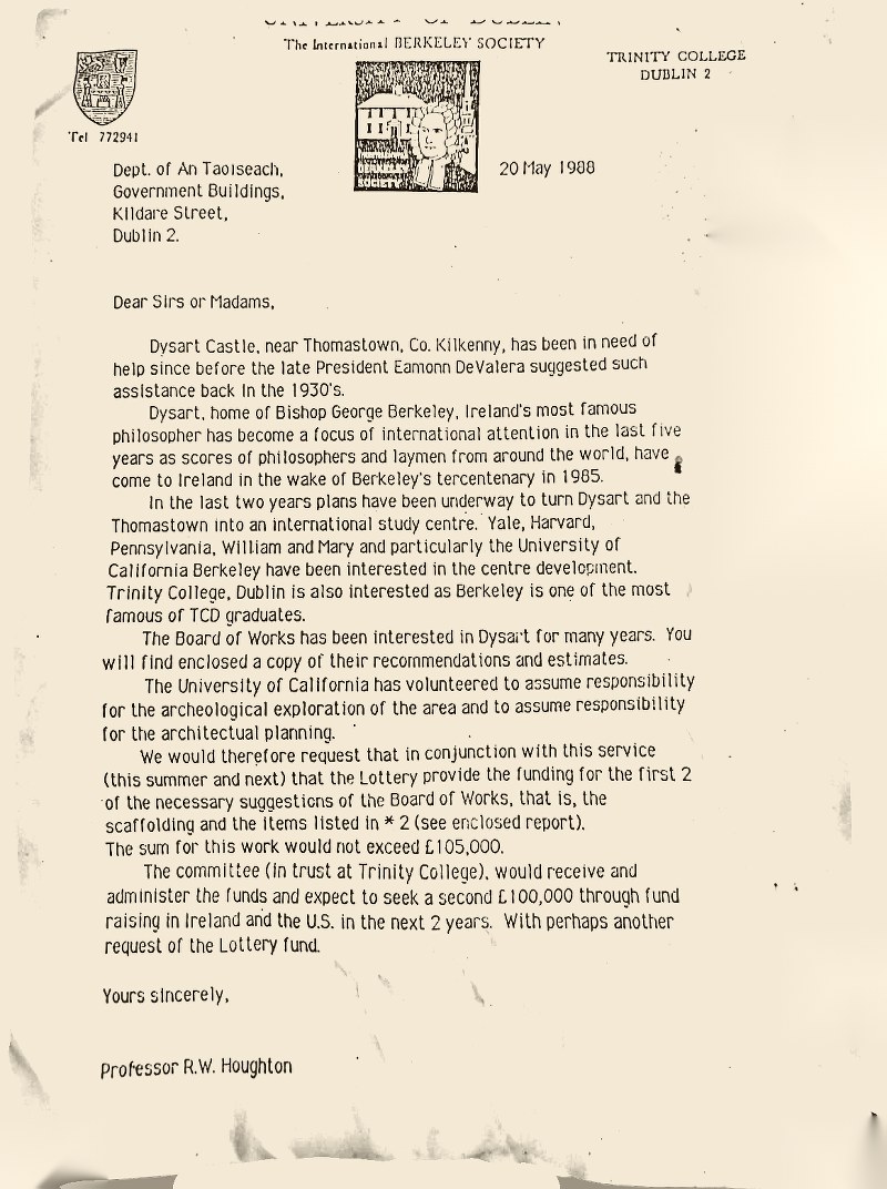 Letter dated 20 May 1988 from Professor R.W. Houghton of the International Berkeley Society at Trinity College Dublin to the Department of An Taoiseach, appealing for £105,000 in Lottery funding to restore Dysart Castle.